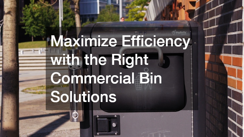 Maximize Efficiency with the Right Commercial Bin Solutions