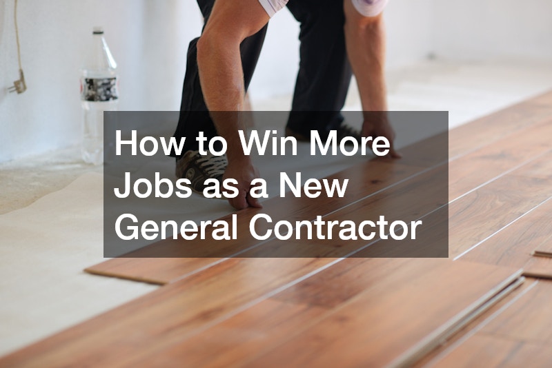 How to Win More Jobs as a New General Contractor